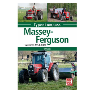 Massey Ferguson Traktoren 1953-1989 Typenkompass